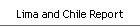 Lima and Chile Report